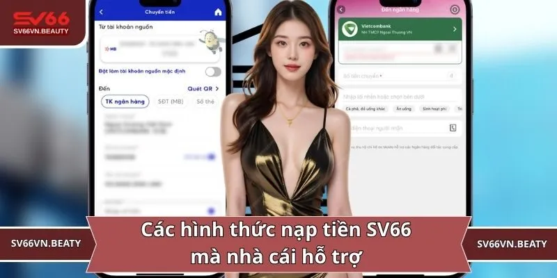 Các hình thức nạp tiền SV66 mà nhà cái hỗ trợ
