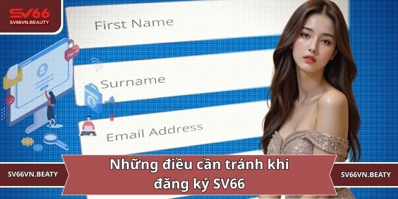 Những điều kiện cần đảm bảo trước khi đăng ký SV66