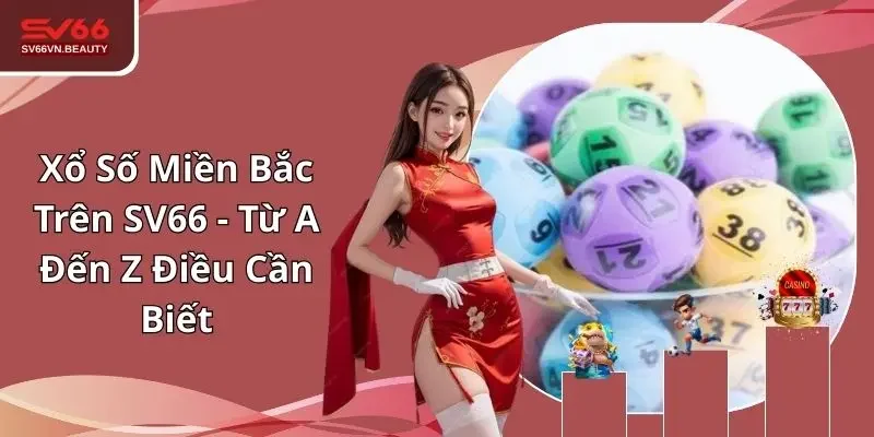 xổ số miền Bắc